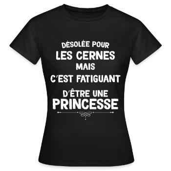 Princesse Humour Cernes Femme Fatigué - T-shirt Femme - noir - Devant - AI Model Female 172 dark (172cm)