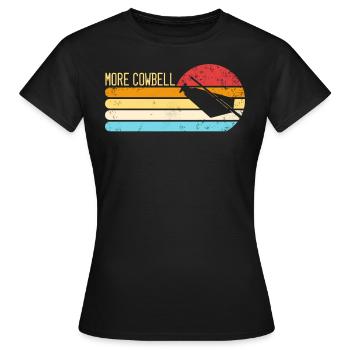Mehr Kuhglocke lustiger Retro mehr Kuhbell - Frauen T-Shirt - Schwarz - Vorne - AI Model Female 172 dark (172cm)