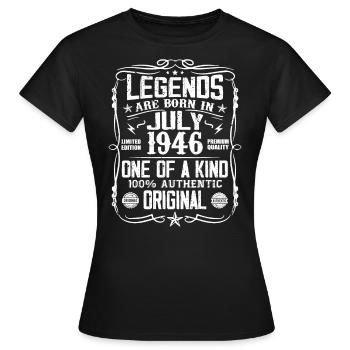 Born in July 1946 Birthday 1946 July 1946 - Women's T-Shirt - black - Front - AI Model Female 172 dark (172cm)