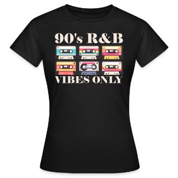 Nur 90er R&B Vibes Kassettenliebhaber 90er R&B - Frauen T-Shirt - Schwarz - Vorne - AI Model Female 172 dark (172cm)
