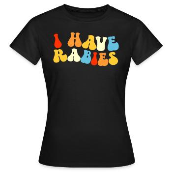 J’ai la rage. Drôle Rétro Embarrassant Raunch - T-shirt Femme - noir - Devant - AI Model Female 172 dark (172cm)