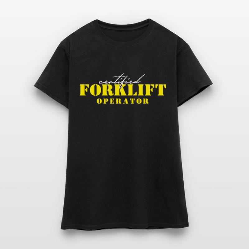 Forklift Operator Certification Women's T-Shirt