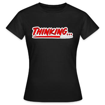Thinking PopArt Ladebalken Schriftzug - Frauen T-Shirt - Schwarz - Vorne - AI Model Female 172 dark (172cm)