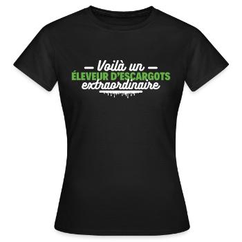 Voilà un éleveur d'escargots extraordinaire - T-shirt Femme - noir - Devant - AI Model Female 172 dark (172cm)
