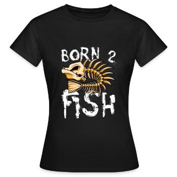 Né pour pêcher des arêtes de poisson - T-shirt Femme - noir - Devant - AI Model Female 172 dark (172cm)