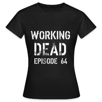 WORKING DEAD FOLGE 64 - Frauen T-Shirt - Schwarz - Vorne - AI Model Female 172 dark (172cm)