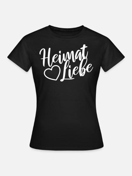 Heimatliebe - Frauen T-Shirt - Schwarz