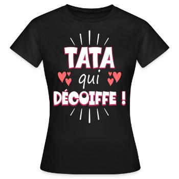 Femme Tata Qui Décoiffe Meilleure Tata - T-shirt Femme - noir - Devant - AI Model Female 172 dark (172cm)