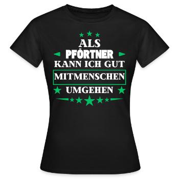 Dealing with other people as a doorman. - Women's T-Shirt - black - Front - AI Model Female 172 dark (172cm)