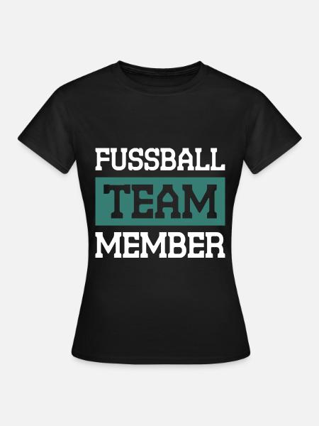 Fussball Team - Frauen T-Shirt - Schwarz