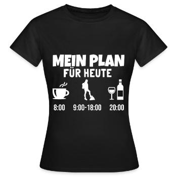 Mein Plan Wandern Bergsteigen | Hiking Wein Spruch - Frauen T-Shirt - Schwarz - Vorne - AI Model Female 172 dark (172cm)