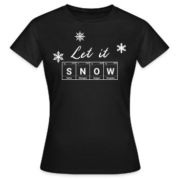 Let It SNOW - Tableau périodique chimie Noël - T-shirt Femme - noir - Devant - AI Model Female 172 dark (172cm)