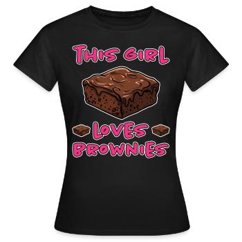 Brownies Spruch Mädchen Lustiges Brownie Geschenk - Frauen T-Shirt - Schwarz - Vorne - AI Model Female 172 dark (172cm)