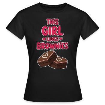 Brownies Spruch Mädchen Lustiges Brownie Geschenk - Frauen T-Shirt - Schwarz - Vorne - AI Model Female 172 dark (172cm)