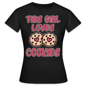 Cookies Saying Chocolate Cookies Funny Cookie Gift - Women's T-Shirt - black - Front - AI Model Female 172 dark (172cm)