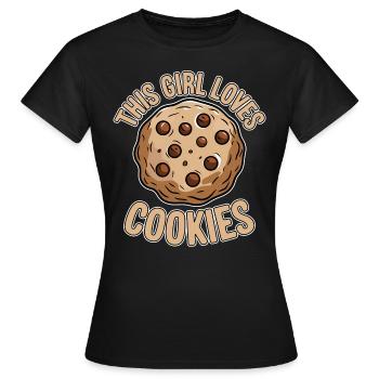 Cookies Saying Chocolate Cookies Funny Cookie Gift - Women's T-Shirt - black - Front - AI Model Female 172 dark (172cm)