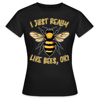 Bienen Spruch Imker Biene Lustiges Bienen Geschenk - Frauen T-Shirt - Schwarz - Vorne - AI Model Female 172 dark (172cm)