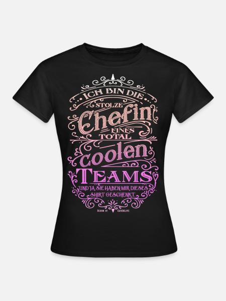 Stolze Chefin eines coolen Teams - Frauen T-Shirt - Schwarz