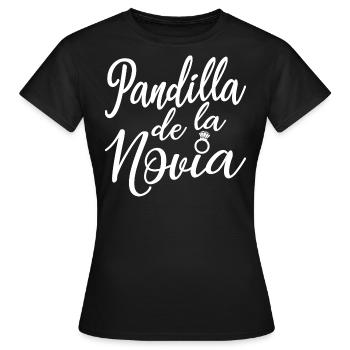 Pandilla de la Novia Bride's Gang Bridesmaid Gift - Women's T-Shirt - black - Front - AI Model Female 172 dark (172cm)