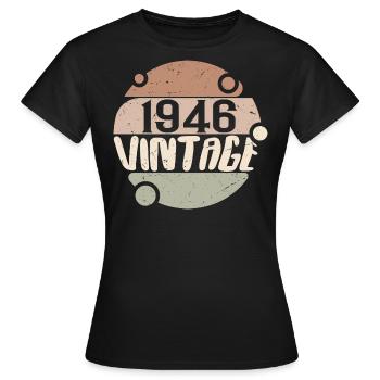 Vintage 1946 Retro Gifts 1946 Vintage 1946 - Women's T-Shirt - black - Front - AI Model Female 172 dark (172cm)