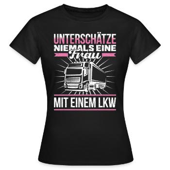 Never underestimate a woman being stalked in a truck - Women's T-Shirt - black - Front - AI Model Female 172 dark (172cm)