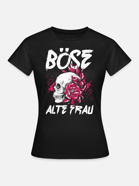 BÖSE ALTE FRAU - Frauen T-Shirt - Schwarz