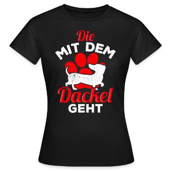 Die mit dem Dackel geht - Dackel Mama Muttertag Da - Frauen T-Shirt - Schwarz - Vorne - AI Model Female 172 dark (172cm)