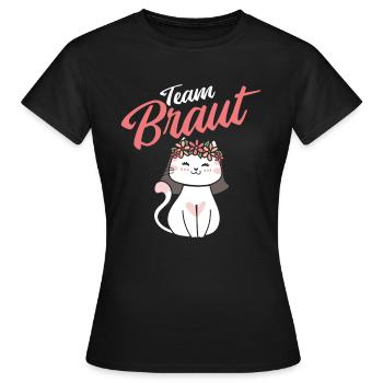 Team Braut JGA Katze Hochzeit Junggesellenabschied - Frauen T-Shirt - Schwarz - Vorne - AI Model Female 172 dark (172cm)