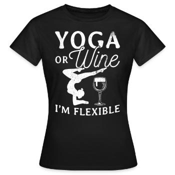 Yoga oder Wein - Ich bin flexibel Yoga & Wein Gesc - Frauen T-Shirt - Schwarz - Vorne - AI Model Female 172 dark (172cm)