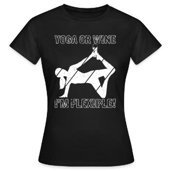 Yoga oder Wein - Ich bin flexibel Yoga & Wein Gesc - Frauen T-Shirt - Schwarz - Vorne - AI Model Female 172 dark (172cm)