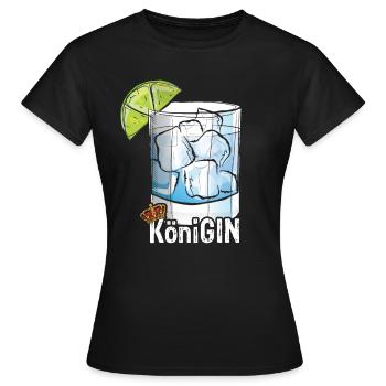 KöniGIN - Geschenk für Gin Liebhaberin Verkostunge - Frauen T-Shirt - Schwarz - Vorne - AI Model Female 172 dark (172cm)