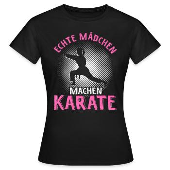 Echte Mädchen Machen Karate Kampfsport Karate Spru - Frauen T-Shirt - Schwarz - Vorne - AI Model Female 172 dark (172cm)