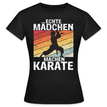 Echte Mädchen Machen Karate Kampfsport Karate Spru - Frauen T-Shirt - Schwarz - Vorne - AI Model Female 172 dark (172cm)