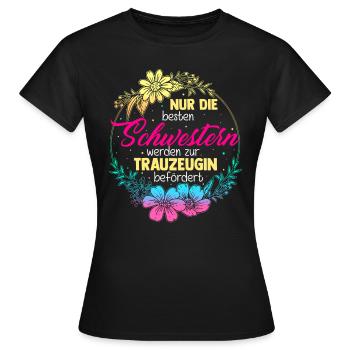 Beste Freundin Trauzeugin Hochzeit Junggesellinnen - Frauen T-Shirt - Schwarz - Vorne - AI Model Female 172 dark (172cm)