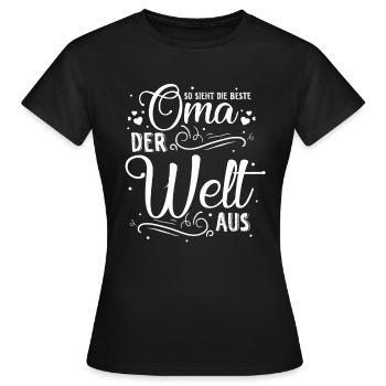 So Sieht Die Beste Oma Der Welt Aus - Geschenk Gro - Frauen T-Shirt - Schwarz - Vorne - AI Model Female 172 dark (172cm)