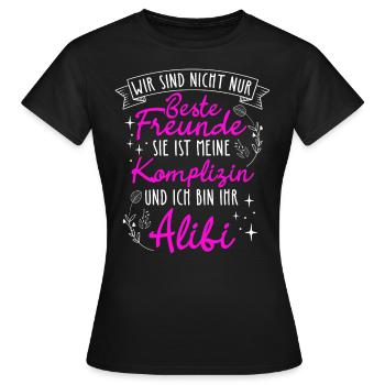Beste Freundin Komplizin & Alibi Geschenk Liebling - Frauen T-Shirt - Schwarz - Vorne - AI Model Female 172 dark (172cm)