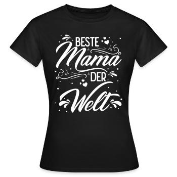 Mutter Muttertag Spruch Lieblingsmama Geschenk Mam - Frauen T-Shirt - Schwarz - Vorne - AI Model Female 172 dark (172cm)