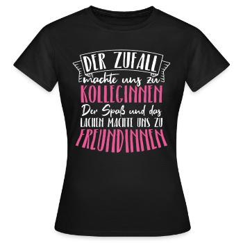 Der Zufall machte KOLLEGINNEN- Spaß machte FREUNDI - Frauen T-Shirt - Schwarz - Vorne - AI Model Female 172 dark (172cm)