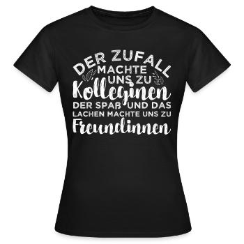 Der Zufall machte KOLLEGINNEN- Spaß machte FREUNDI - Frauen T-Shirt - Schwarz - Vorne - AI Model Female 172 dark (172cm)