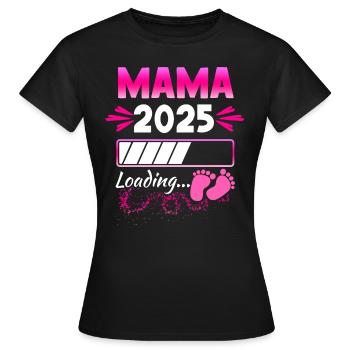 Mom 2025 Loading Pregnant Baby Child Pregnant - Women's T-Shirt - black - Front - AI Model Female 172 dark (172cm)