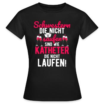 Krankenschwester Schwestern Saufen Bier Wein Party - Frauen T-Shirt - Schwarz - Vorne - AI Model Female 172 dark (172cm)