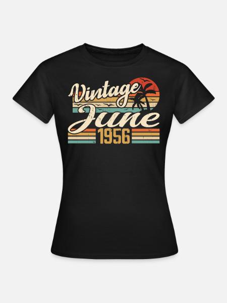 Juin 1956 anniversaire 1956 Retro 1956 Juin 1956 - T-shirt dam - svart
