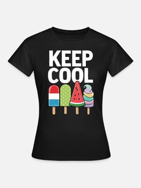 Keep Cool Popsicle Dessert d’été Funny Ice Cream - T-shirt Femme - noir