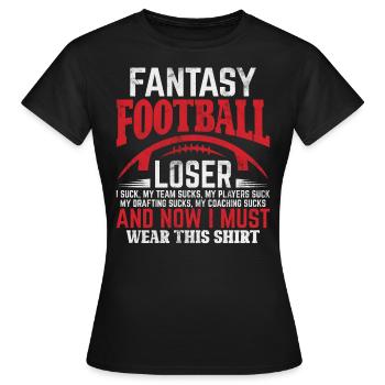 Fantasy Football Verlierer Kommissar Lustig FFL - Frauen T-Shirt - Schwarz - Vorne - AI Model Female 172 dark (172cm)
