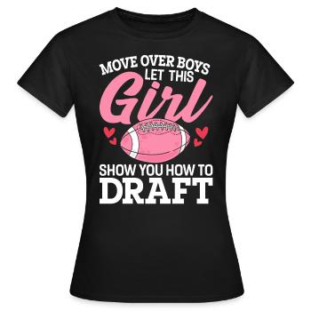 Bougez les garçons, laissez cette fille vous montrer comment - T-shirt Femme - noir - Devant - AI Model Female 172 dark (172cm)