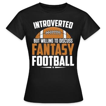 Introverti mais prêt à discuter de fantaisie amusante - T-shirt Femme - noir - Devant - AI Model Female 172 dark (172cm)