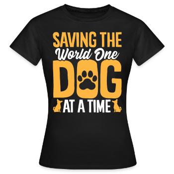 Sauver le monde, un chien à la fois : un animal drôle - T-shirt Femme - noir - Devant - AI Model Female 172 dark (172cm)