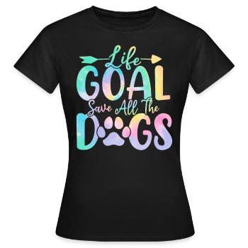 Lebensziel Rette alle Hunde Tie Dye Lustiger Welpe - Frauen T-Shirt - Schwarz - Vorne - AI Model Female 172 dark (172cm)
