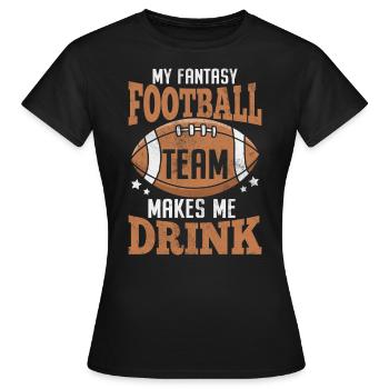Mon équipe de Fantasy Football me fait boire - T-shirt Femme - noir - Devant - AI Model Female 172 dark (172cm)