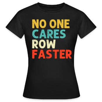 Personne ne s’en soucie Aviron Barreur Rameur rétro - T-shirt Femme - noir - Devant - AI Model Female 172 dark (172cm)